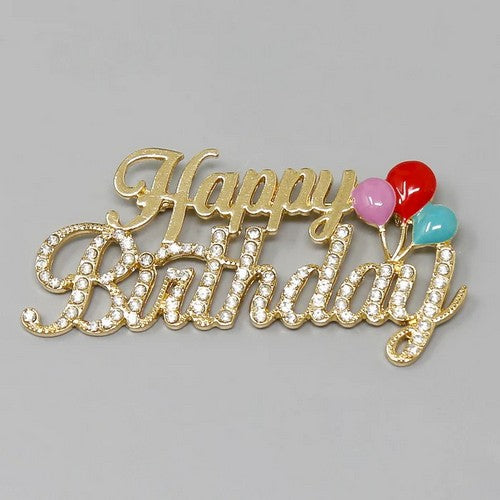 123378 Happy Birthday Rhinestone Brooch in Gold Multi
