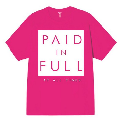 Paid In Full Graphic Tee in Neon Pink